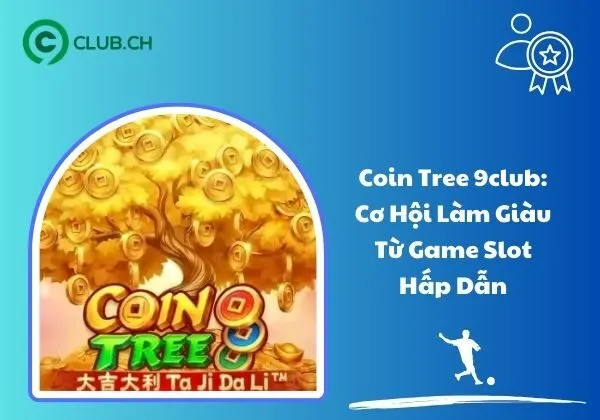 Coin Tree 9Club