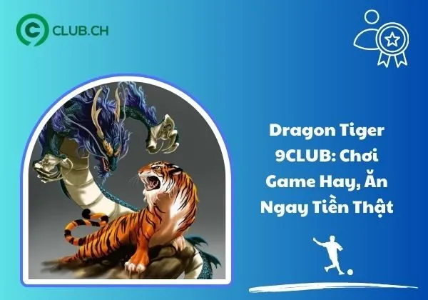 Dragon Tiger 9CLUB