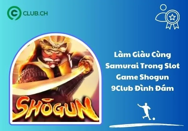 Shogun 9club